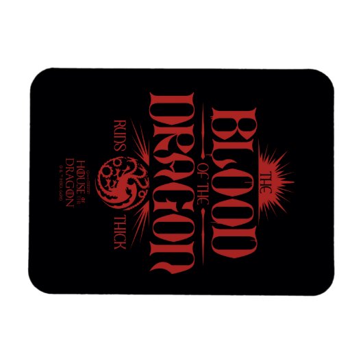 The Blood of the Dragon Runs Thick Magneet (Horizontaal)
