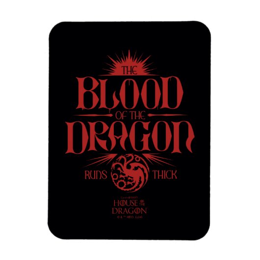 The Blood of the Dragon Runs Thick Magneet (Verticaal)