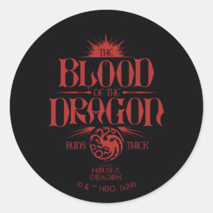The Blood of the Dragon Runs Thick Ronde Sticker