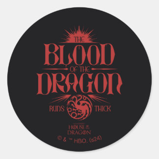 The Blood of the Dragon Runs Thick Ronde Sticker