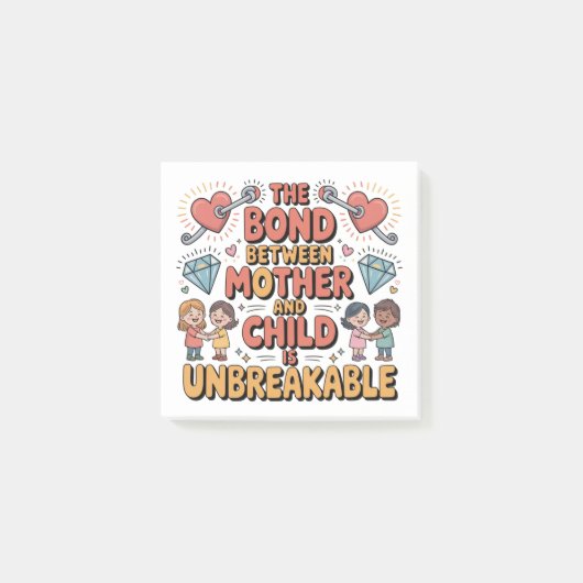 The Bond Between Mother And Child Is Unbreakable Post-it® Notes (Voorkant)