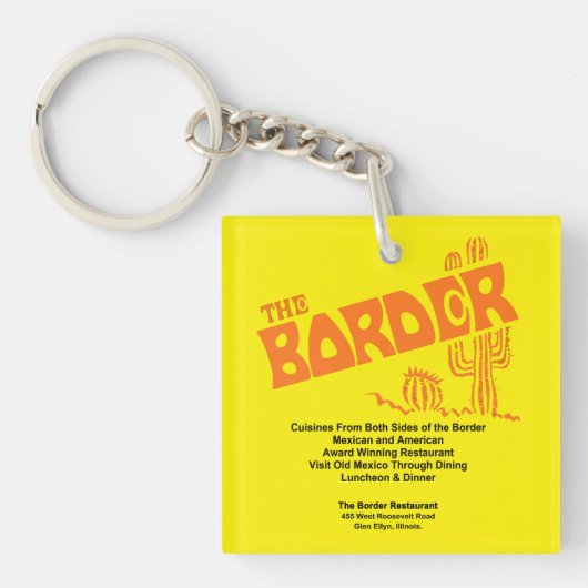 The Border Restaurant, Glen Ellyn, IL Sleutelhanger (Voorkant)
