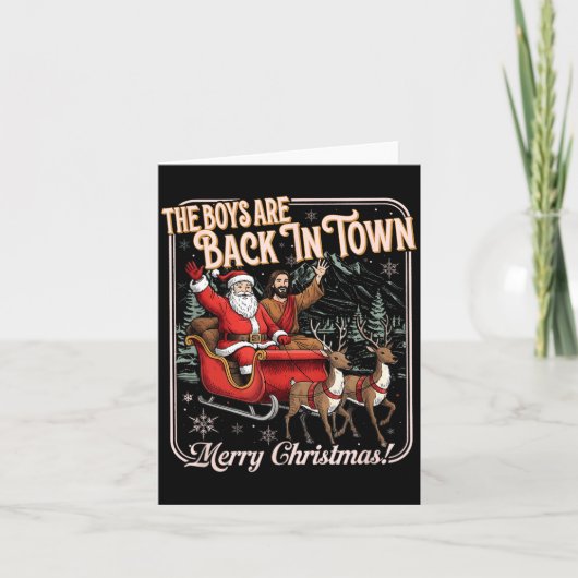 The Boys Are Back In Town Christmas Christian Sant Kaart (Voorkant)