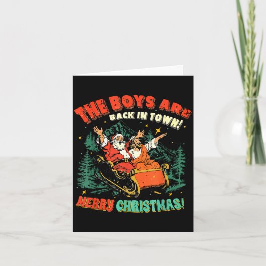 The Boys Are Back In Town Christmas Christian Sant Kaart (Voorkant)