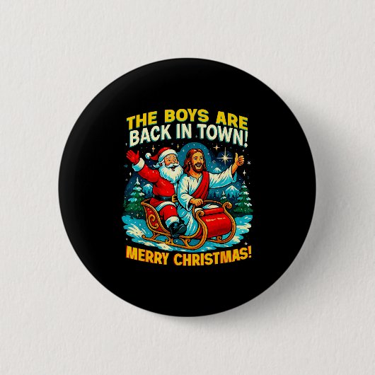 The Boys Are Back In Town Merry Christmas Design Ronde Button 5,7 Cm (Voorkant)