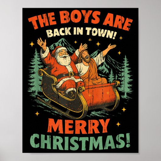 The Boys Are Back In Town Merry Christmas  Poster (Voorkant)