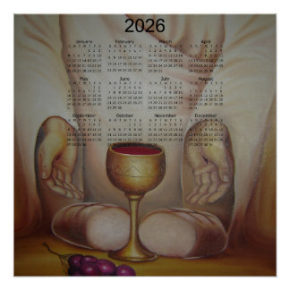The Bread of Life: Holy Eucharist 2026 Calendar Perfect Poster