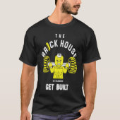 The Brick House Hit The Bricks Get Built   Workout T-shirt (Voorkant)