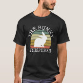 The Bunny Whisperer Shirt, Cool Rabbit Lover T-shirt (Voorkant)