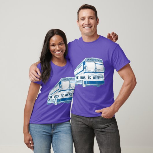 The Bus is Here Oversized T-shirt (Unisex)