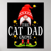 The Cat Dad Gnome Christmas Matching For Men Women Poster (Voorkant)