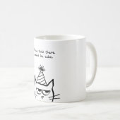 The Cat Hates Birthdays - Funny Cat Coffee Mok (Voorkant rechts)