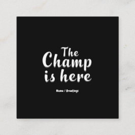 The Champ is Here Fantasy Football & Sport Vierkante Visitekaartje