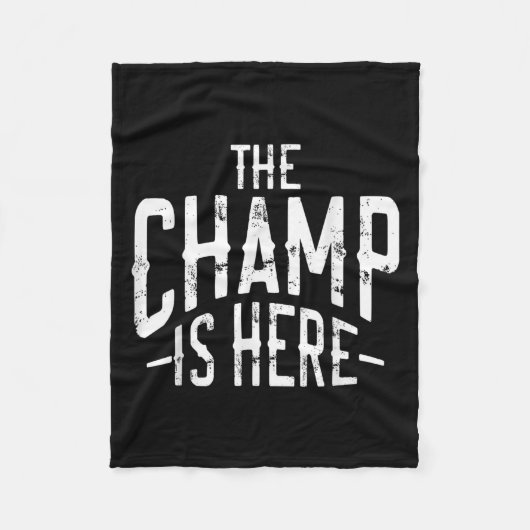 The Champ Is Here Srt Martial Arts Motivational Gy Fleece Deken (Voorkant)