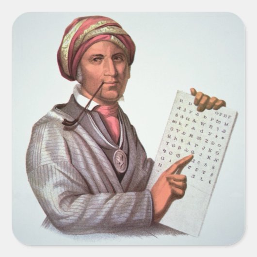 The Cherokee Scholar, Sequoyah (1776-1843) (kleur) Vierkante Sticker (Voorkant)