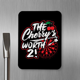 The Cherry's Worth 2 - Dart Speler Magneet