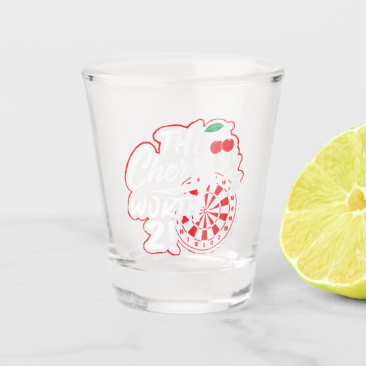 The Cherry's Worth 2 - Grappige darter Shot Glas (Voorkant)