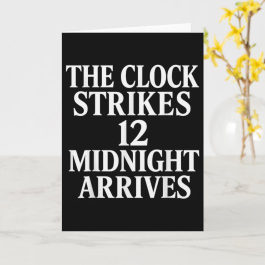 The Clock Strikes 12 Midnight Arrives Meme _2 Kaart (Gele Bloem)