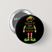 The Clumsy Elf Christmas Multiple Sclerosis Ms S Ronde Button 5,7 Cm (Voorkant /achterkant)