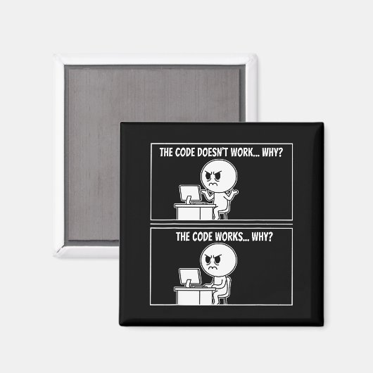 The Code Doesn't Work Funny Programmer Computer En Magneet (Voorkant / Achterkant)
