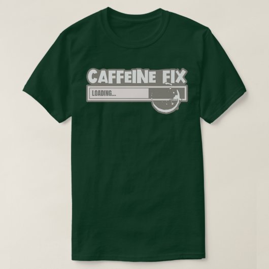 The Coffee StoreCaffeine Fi Loading T-shirt (Design voorkant)