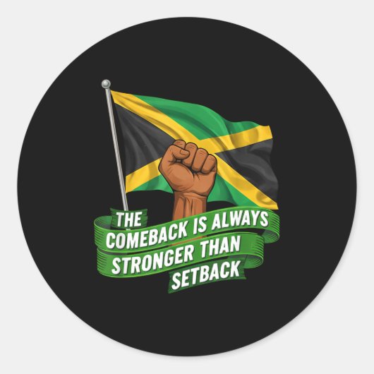 The Comeback Is Always Stronger Jamaica Strong Fla Ronde Sticker (Voorkant)