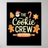 The Cookie Crew Christmas Baking Cookie Lover  Poster (Voorkant)