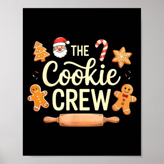 The Cookie Crew Christmas Baking Cookie Lover  Poster (Voorkant)