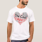 The Cool Aunt, Best Aunt Ever Heart Word Cloud. T-shirt (Voorkant)