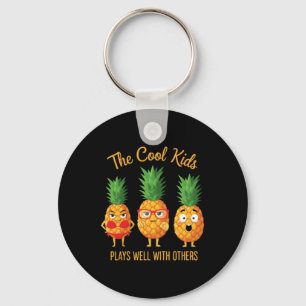 The Cool Kids Plays Well With Others Pineapples Sleutelhanger