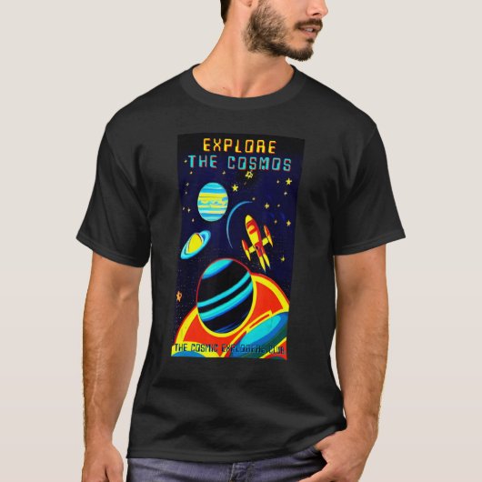 The Cosmic Explorers Club Explore The Cosmos (#14) T-shirt (Voorkant)