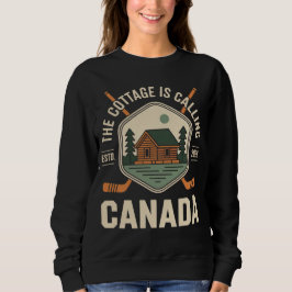 The Cottage is Calling Canada Grappige Liefhebber  Trui