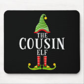 The Cousin Elf Funny Matching Pajama Xmas  Muismat (Voorkant)