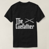 The Cue Father Funny Pool Billiards Player T-Shirt (Design voorkant)