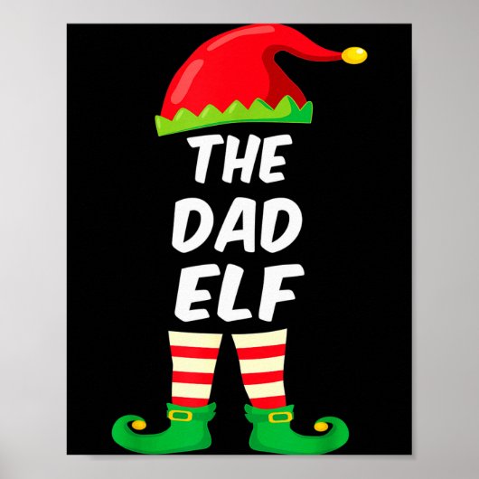 The Dad Elf Family Matching Funny Christmas Costum Poster (Voorkant)