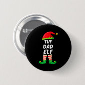 The Dad Elf Family Matching Funny Christmas Costum Ronde Button 5,7 Cm (Voorkant /achterkant)