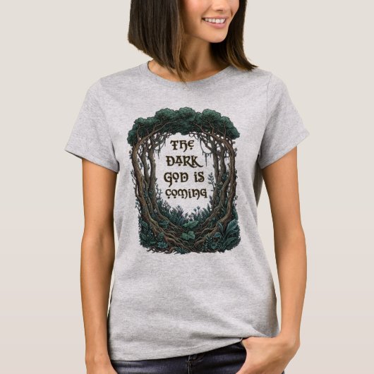 The Dark God is Coming T-shirt (Voorkant)