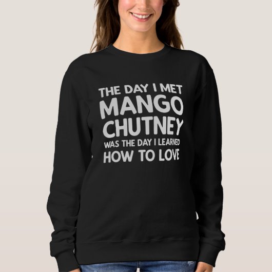 The Day I Met Mango Chutney - Mango Chutney Trui (Voorkant)