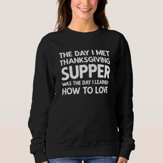 The Day I Met Thanksgiving Supper  Thanksgiving Su Trui (Voorkant)