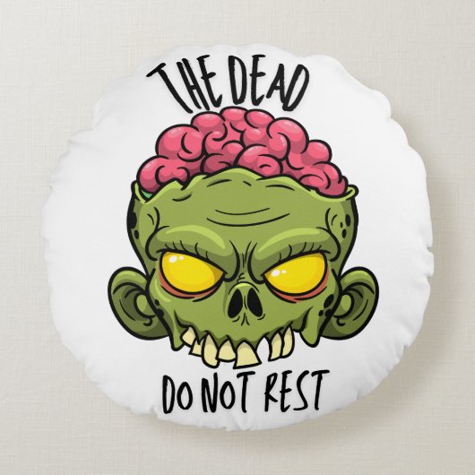 The Dead Do Not Rest - Pillow Rond Kussen (Voorkant)