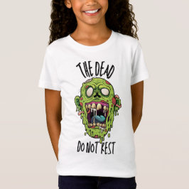 The Dead Do Not Rest T-shirt