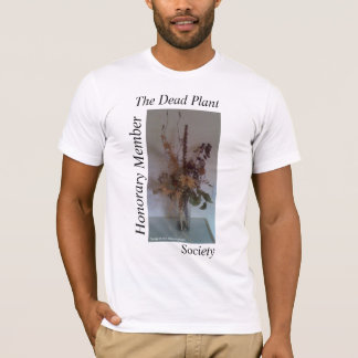 The Dead Plant Society - Shirten van het geachte P T-shirt