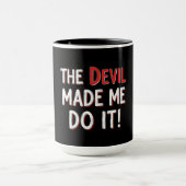 The Devil Made Me Do It! Mok (Midden)