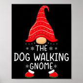 The Dog Walking Gnome Xmas Family Matching Funny C Poster (Voorkant)