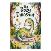 The Dozy Dinosaur Perfect Poster (Voorkant)