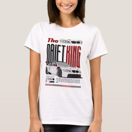 The Drift King - Meester van het ondergrondse race T-shirt (Voorkant)