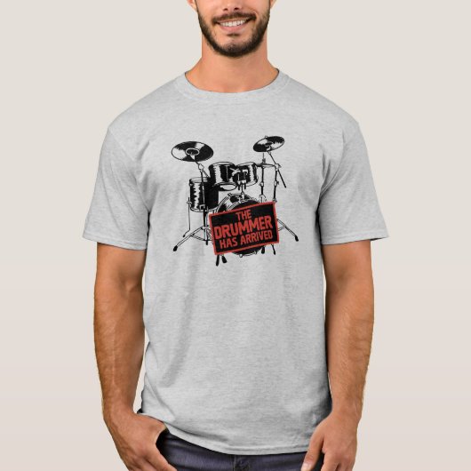The Drummer Has Arrived T-shirt (Voorkant)