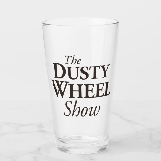 The Dusty Wheel Show Podcast: Naam Bar Glass Glas (Voorkant)