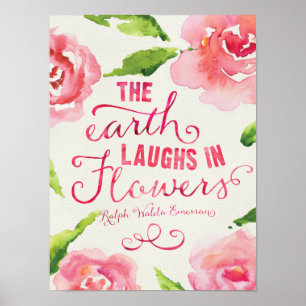 The Earth Laughs in bloemen citeert Art Print