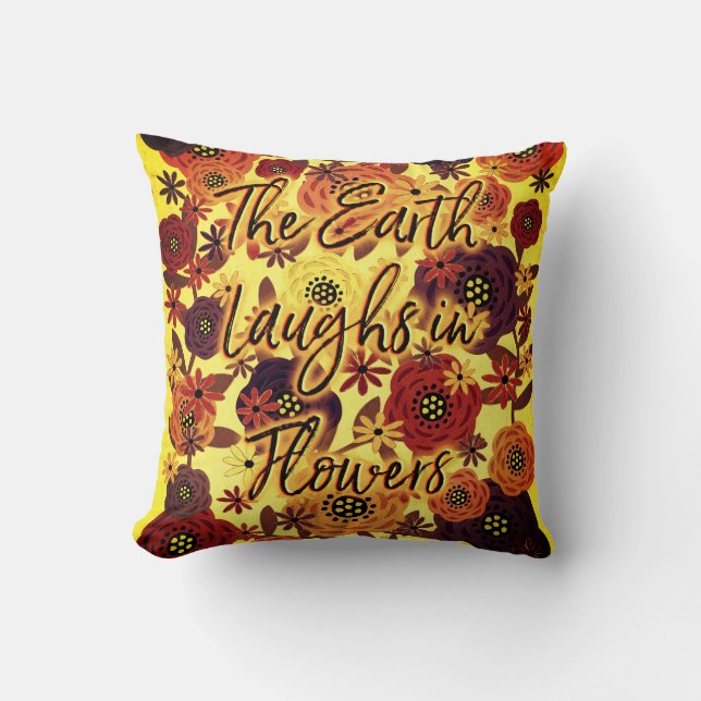 The Earth Laughs in Flowers Kussen (Voorkant)